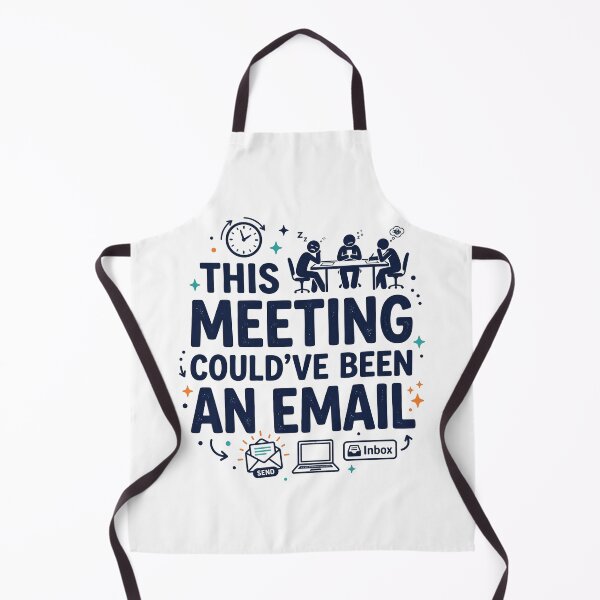 Item preview, This Meeting Could’ve Been an Email designed and sold by khalidnasr.