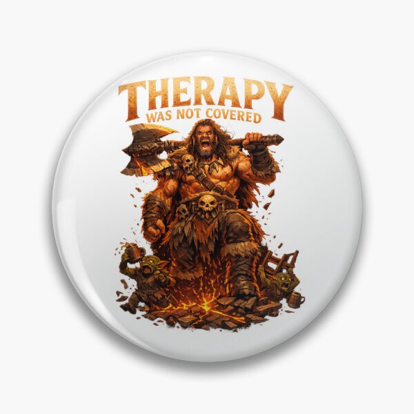 Item preview, Barbarian - “Therapy Was Not Covered” designed and sold by ESSClothing.