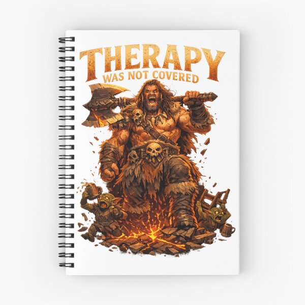 Item preview, Barbarian - “Therapy Was Not Covered” designed and sold by ESSClothing.