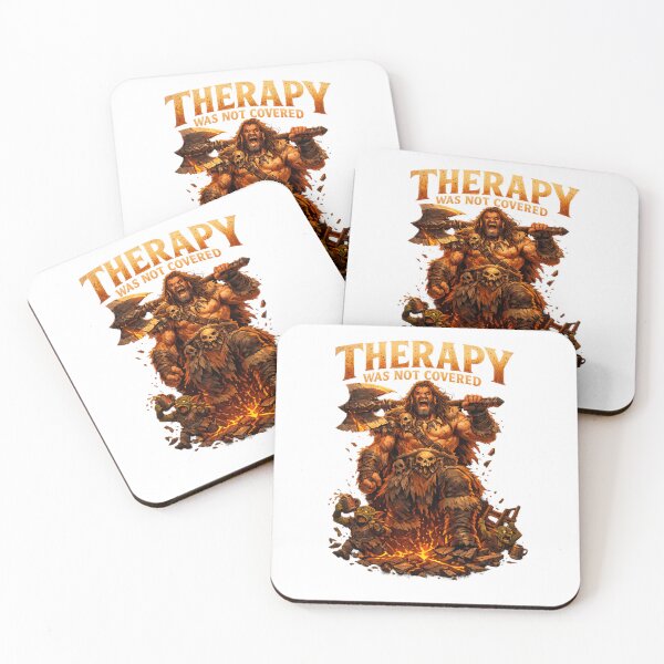 Item preview, Barbarian - “Therapy Was Not Covered” designed and sold by ESSClothing.