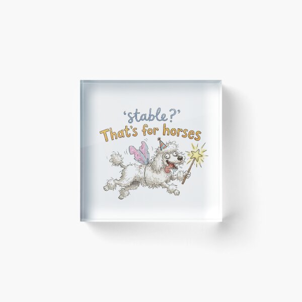 Item preview, Stable? That’s For Horses Funny Chaotic Poodle Meme Design designed and sold by SoftPawsAtelier.