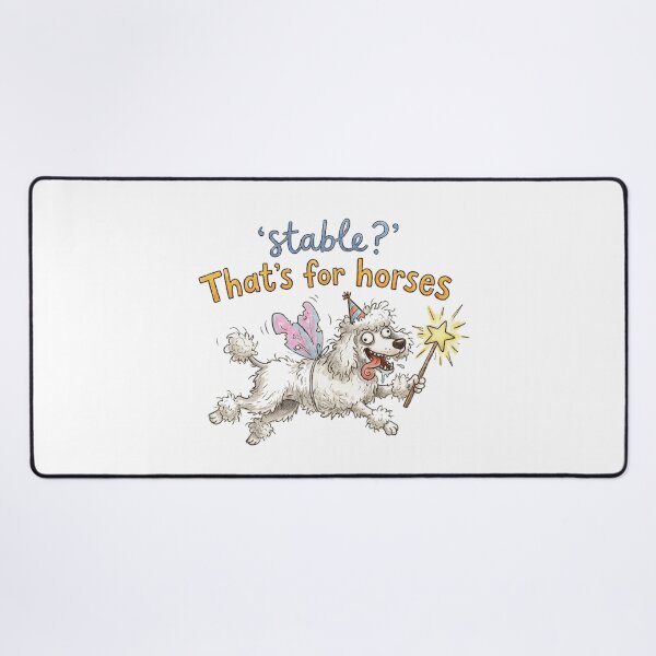 Item preview, Stable? That’s For Horses Funny Chaotic Poodle Meme Design designed and sold by SoftPawsAtelier.