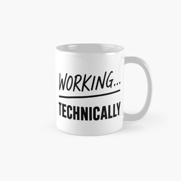 Item preview, Working… Technically – Remote Work Humor Sticker, Funny Productivity Quote designed and sold by WhiteRabitDesigns.