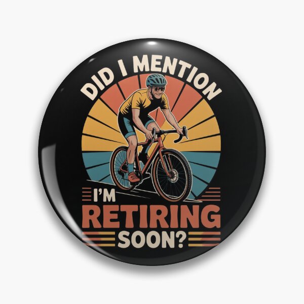 Item preview, Did I Mention I’m Retiring Soon? – Funny Retro Groovy Cycling Retirement designed and sold by GaMaDesing.