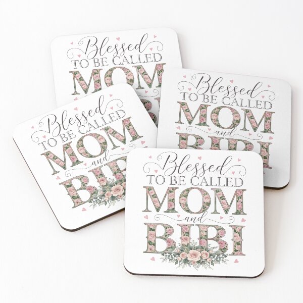 Item preview, Blessed to Be Called Mom and Bibi -  Floral Mom And Grandma  designed and sold by CutOutIdols.