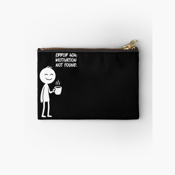 Item preview, Error 404 - Motivation not found designed and sold by Fabrikola.