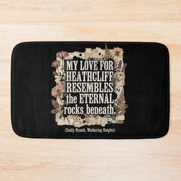 Item preview, My Love For Heathcliff Wuthering Heights Eternal Rocks Quote designed and sold by Fenay Designs.