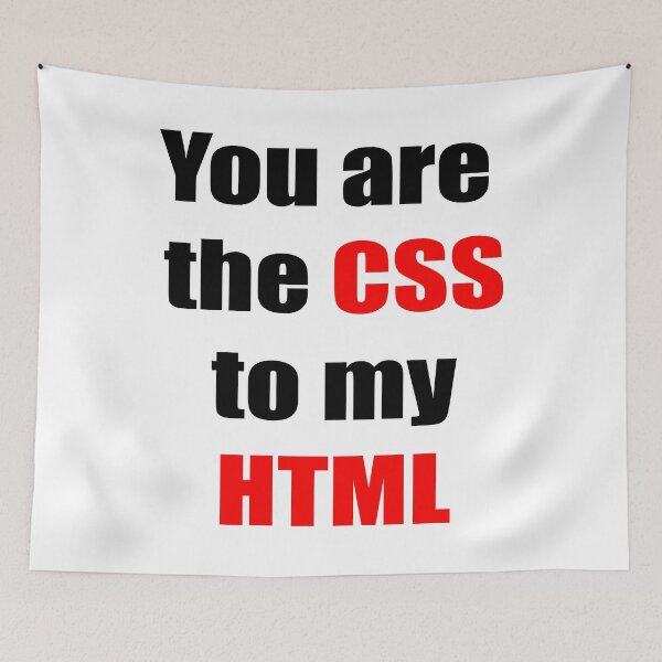 Item preview, You are the CSS to my HTML designed and sold by KeepOnCoding.