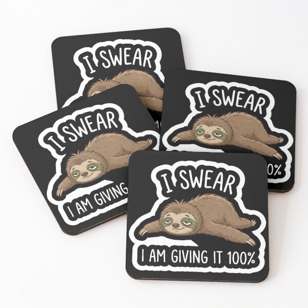 Item preview, I Swear I Am Giving It 100% Lazy Sloth Sticker designed and sold by CrystalMineArts.
