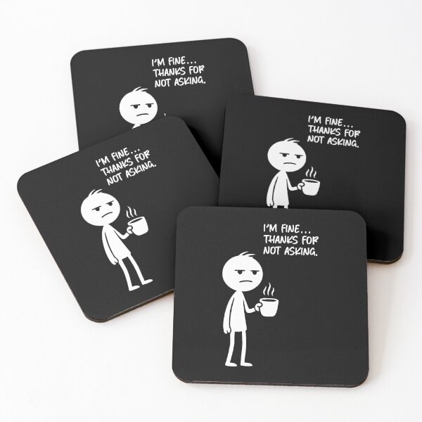 Item preview, I'm fine… Thanks for not asking designed and sold by Fabrikola.