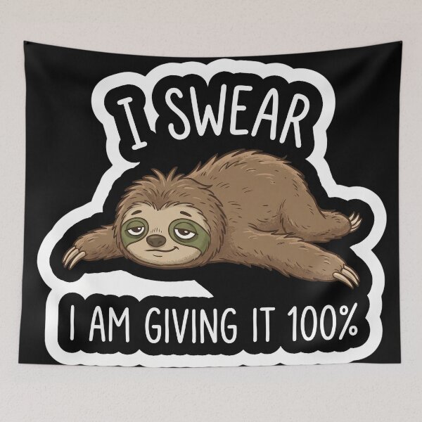 Item preview, I Swear I Am Giving It 100% Lazy Sloth Sticker designed and sold by CrystalMineArts.