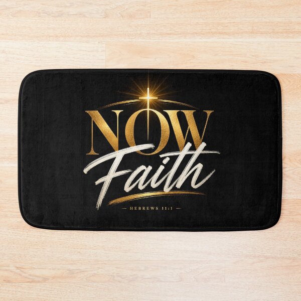 Item preview, Now Faith — Hebrews 11:1 designed and sold by AFlair4It.