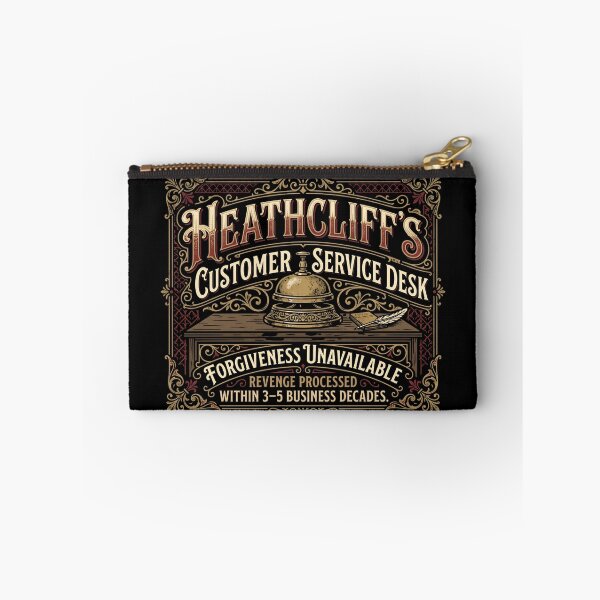 Item preview, Heathcliff’s Customer Service Desk Wuthering Heights Humor designed and sold by Fenay Designs.