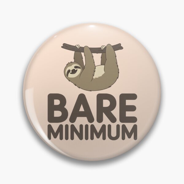 Item preview, Lazy Sloth - Bare Minimum designed and sold by 123ks.