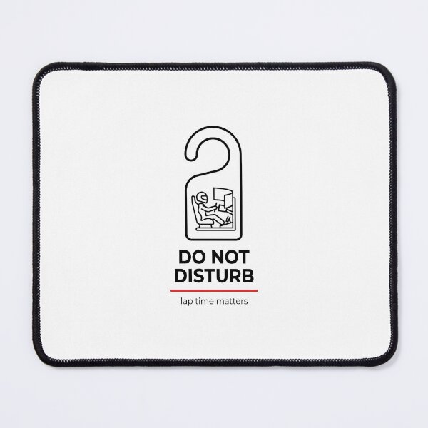 Item preview, Do Not Disturb Lap Time Matters Sim Racing Door Sign designed and sold by Fenay Designs.
