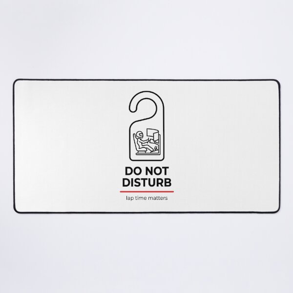 Item preview, Do Not Disturb Lap Time Matters Sim Racing Door Sign designed and sold by Fenay Designs.