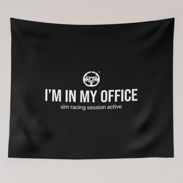 Item preview, I’m In My Office Sim Racing Session Active Design designed and sold by Fenay Designs.