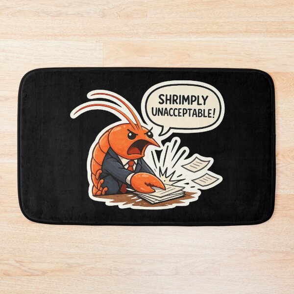 Item preview, Shrimply Unacceptable Angry Shrimp Boss designed and sold by aistrokeofart.