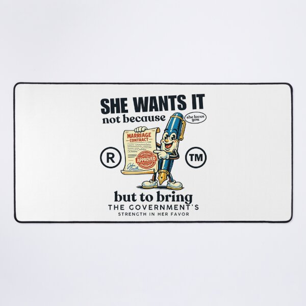 Item preview, She wants it not because she loves you designed and sold by Peerless-Prime.