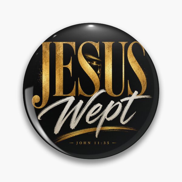 Item preview, Jesus Wept — John 11:35 designed and sold by AFlair4It.