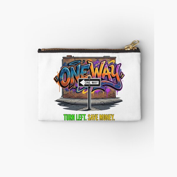 Item preview, One Way Street Graffiti - Funny Save Money Quote designed and sold by HornbillDesign.