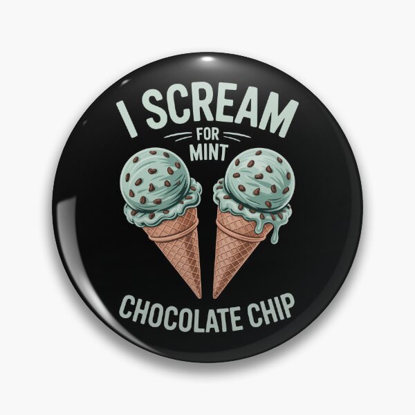 Item preview, I SCREAM FOR MINT CHOCOLATE CHIP designed and sold by jkrphoto.