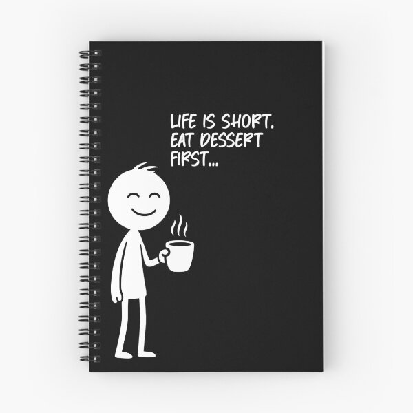 Item preview, Life is short. Eat dessert first. designed and sold by Fabrikola.