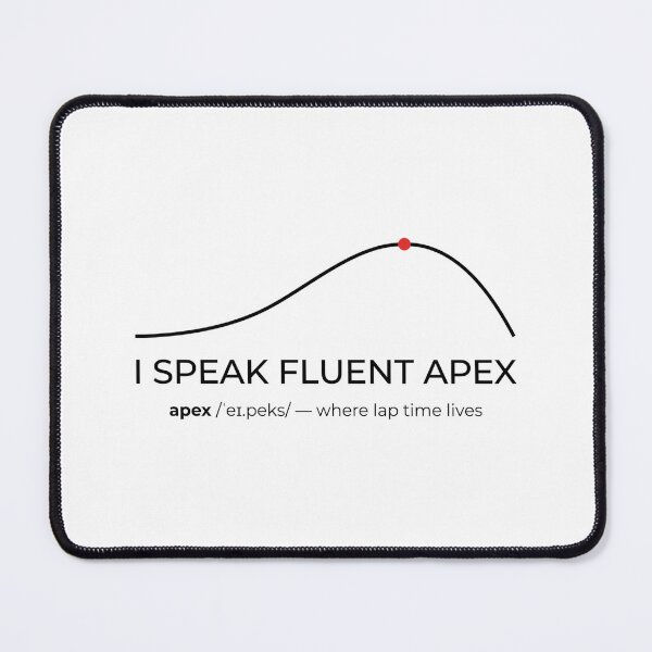 Item preview, I Speak Fluent Apex Sim Racing Line Design designed and sold by Fenay Designs.