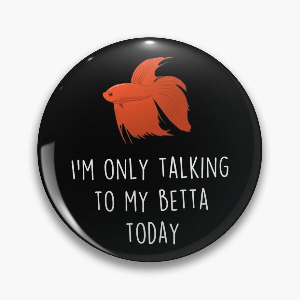 Item preview, Funny Red Betta Fish Lover - I'm Only Talking To My Betta Today designed and sold by haitrieuic96.