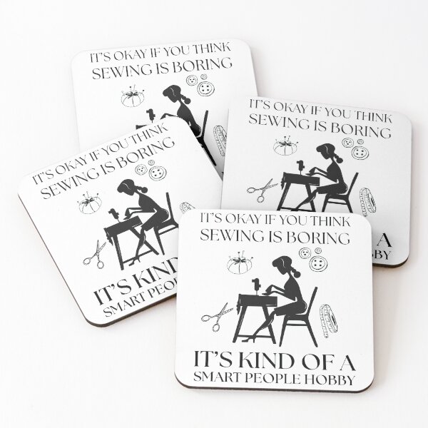 Item preview, It’s Okay If You Think Sewing Is Boring – Sewing Lover Funny Tailor  designed and sold by Wiss2Arts.