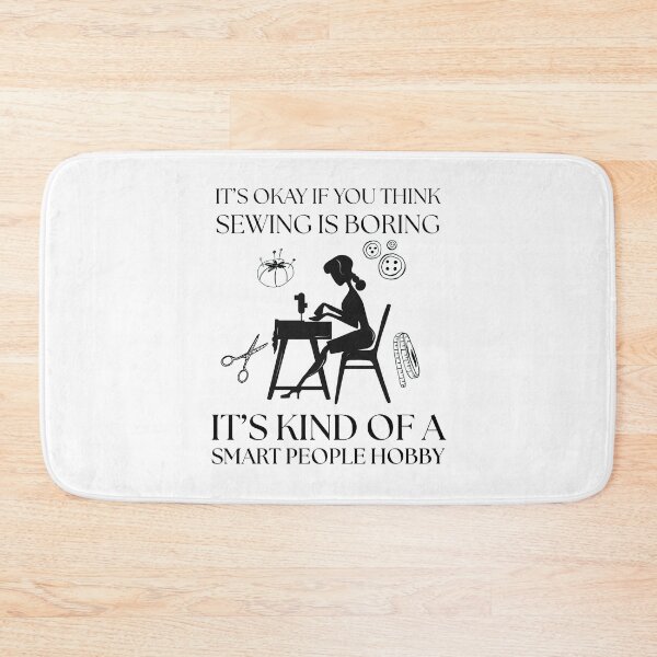 Item preview, It’s Okay If You Think Sewing Is Boring – Sewing Lover Funny Tailor  designed and sold by Wiss2Arts.