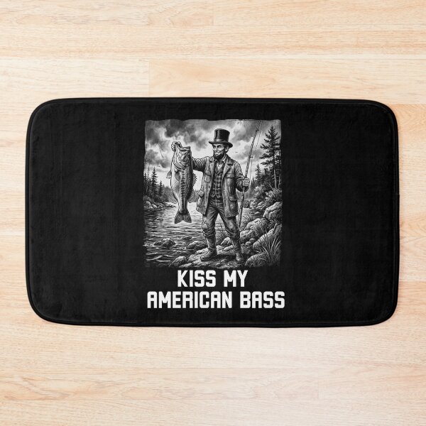 Item preview, Kiss My American Bass Lincoln Fishing Humor designed and sold by snowry.
