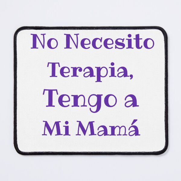 Item preview, No Necesito Terapia, Tengo a Mi Mamá designed and sold by Caris Clothing.