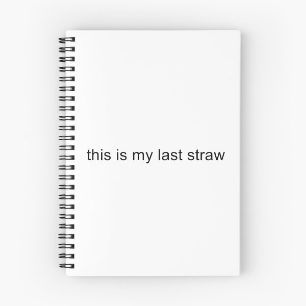 Item preview, This Is My Last Straw designed and sold by TrendHooper.