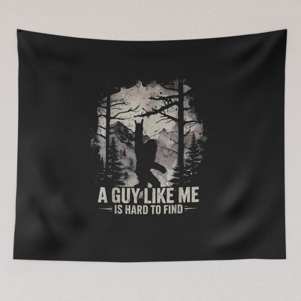 Item preview, Funny Big Foot Rock A Guy Like Me is Hard to Find Sasquatch designed and sold by FrankIsabel.
