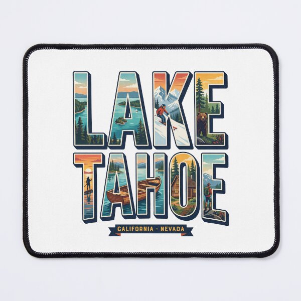 Item preview, Lake Tahoe Bold Lettering California Nevada designed and sold by Milasneeze.