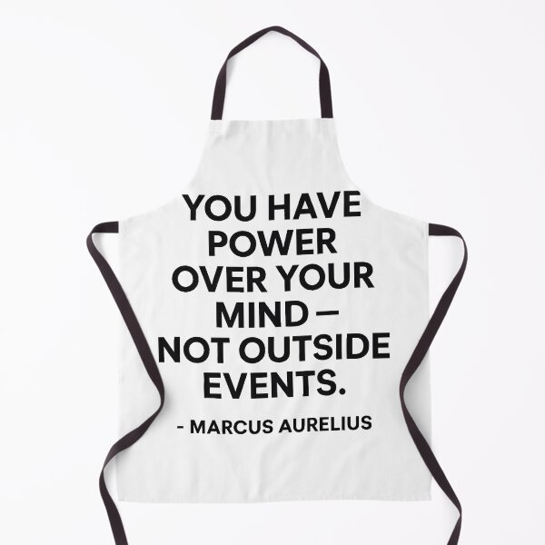 Item preview, Power Over Your Mind Marcus Aurelius Stoic Quote (Black Font) designed and sold by TshirtsLabs.