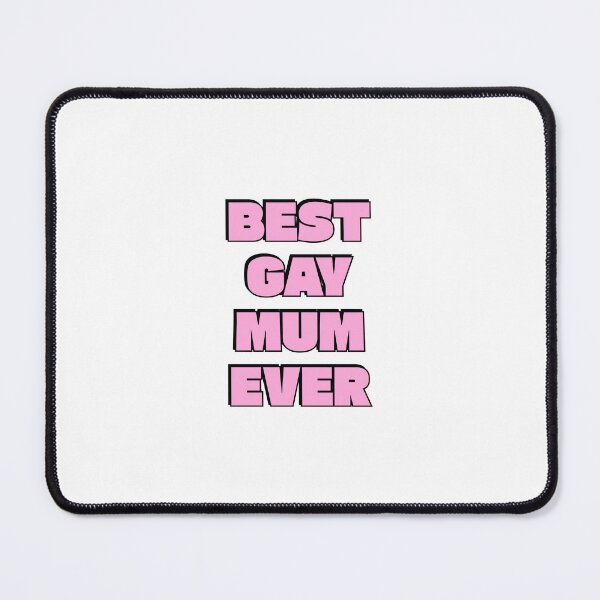 Item preview, Best Gay Mum Ever designed and sold by Inspirationmotivation.