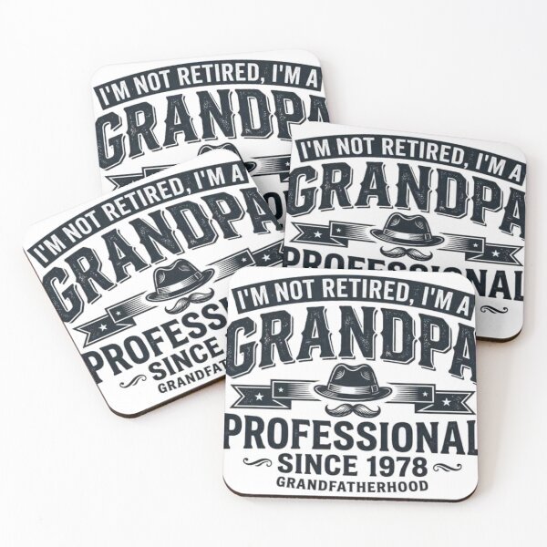 Item preview, ​I'm Not Retired, I'm a Professional Grandpa Since 1978 designed and sold by JREEHBRAND.