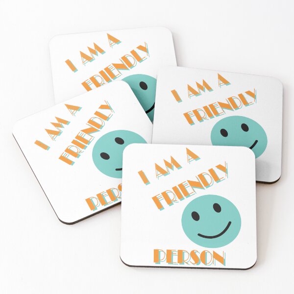 Item preview, I am a friendly person designed and sold by MiPa78.