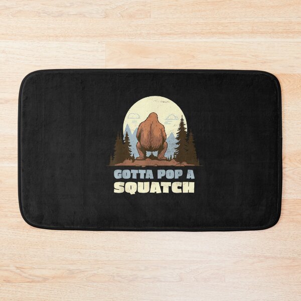 Item preview, Funny Bigfoot Gotta Pop A Squatch Sasquatch Poop Joke Pun designed and sold by FrankIsabel.