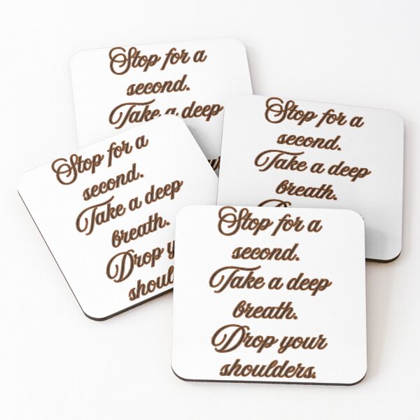Item preview, Relax and Take a Deep Breath Quote designed and sold by andreavlad.