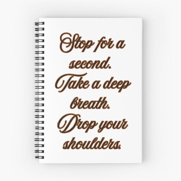 Item preview, Relax and Take a Deep Breath Quote designed and sold by andreavlad.