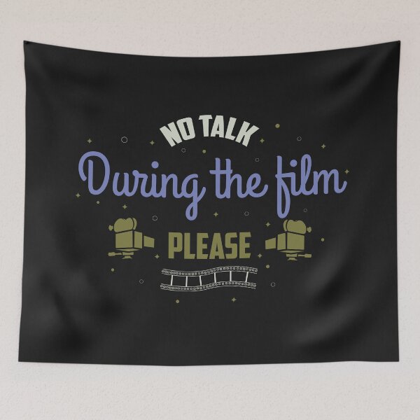 Item preview, Film Lover Slogan (no talk during the film) [Black version] designed and sold by beboplab.
