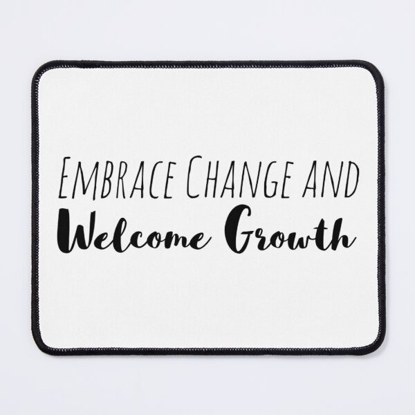 Item preview, Embrace Change and Welcome Growth – Adaptability Affirmation designed and sold by Camila  Ardila.