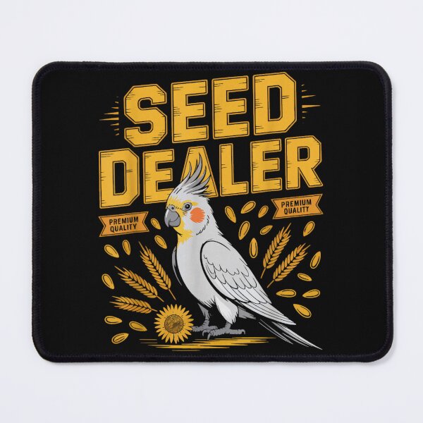 Item preview, Funny Cockatiel Seed Dealer Bird Lover Graphic For Parrot Owners And Pet designed and sold by Capisedo.