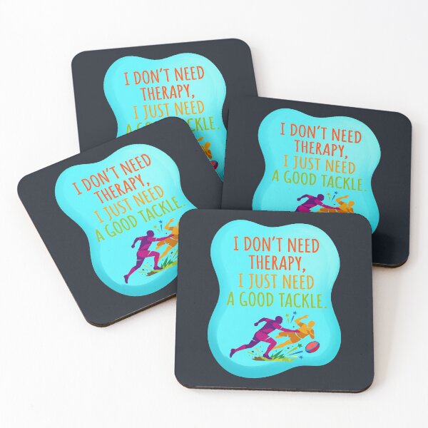 Item preview, I don't need therapy I just need a good tackle | Rugby designed and sold by SocialStaticz.