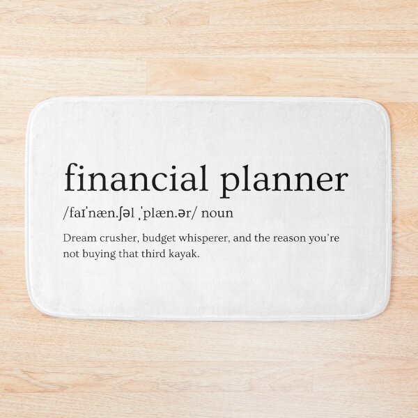 Item preview, Financial Planner Definition – “Dream Crusher, Budget Whisperer, and the Reason You’re Not Buying That Third Kayak” | Funny Finance Slogan designed and sold by Straight-Up Snark.