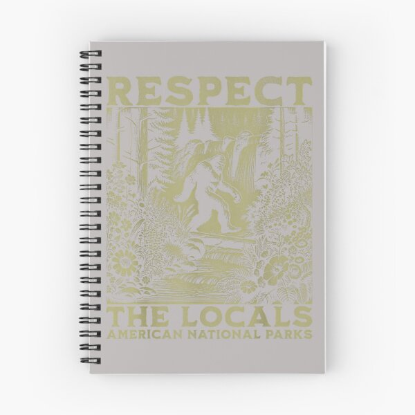 Item preview, Respect The Locals Bigfoot Sasquatch American National Parks designed and sold by ArleneRowe.
