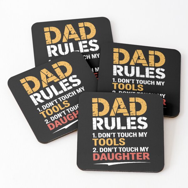 Item preview, Dad Rules Don't Touch My Tools Don't Touch My Daughter Funny Father's Day Gift designed and sold by Say It With Ink.